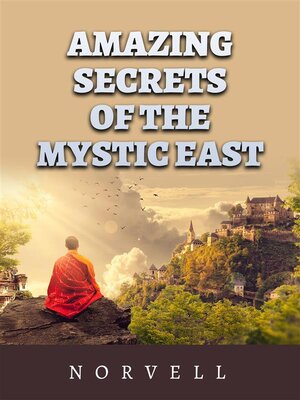 cover image of The amazing Secrets of the mystic east